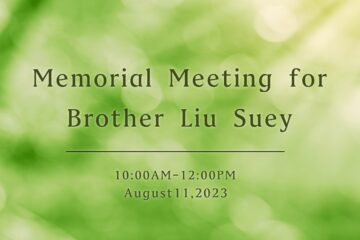 Brother Liu Suey Memorial Meeting Booklet